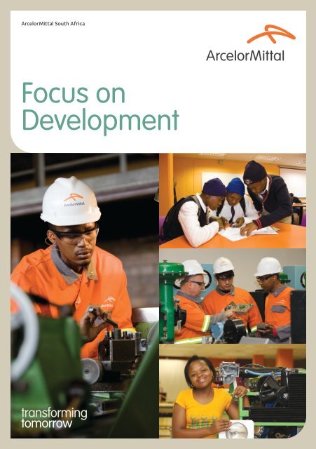 Development brochure.cdr - ArcelorMittal South Africa