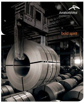 2010 Annual Report - ArcelorMittal South Africa