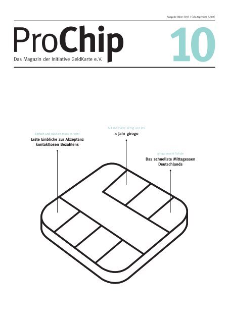 ProChip Ausgabe 10, März 2013 - Initiative GeldKarte