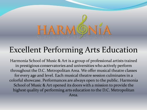 Excellent Performing Arts Education