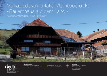 Verkaufsdokumentation / Umbauprojekt «Bauernhaus auf dem Land »