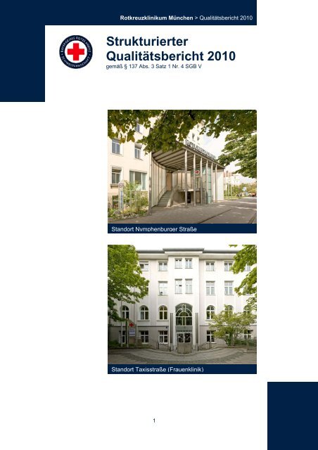 Strukturierter QualitÃ¤tsbericht 2010 - Rotkreuzklinikum MÃ¼nchen