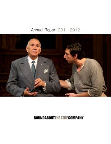 Annual Report 2011-2012 - Roundabout Theatre Company