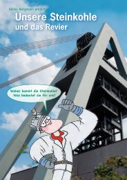 Unsere Steinkohle und das Revier - Route-Industriekultur