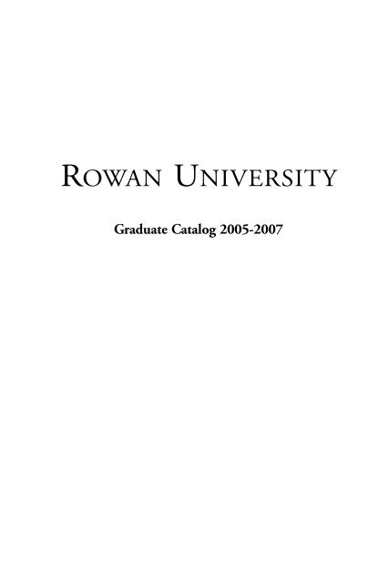 Graduate 2005 2007 Rowan University