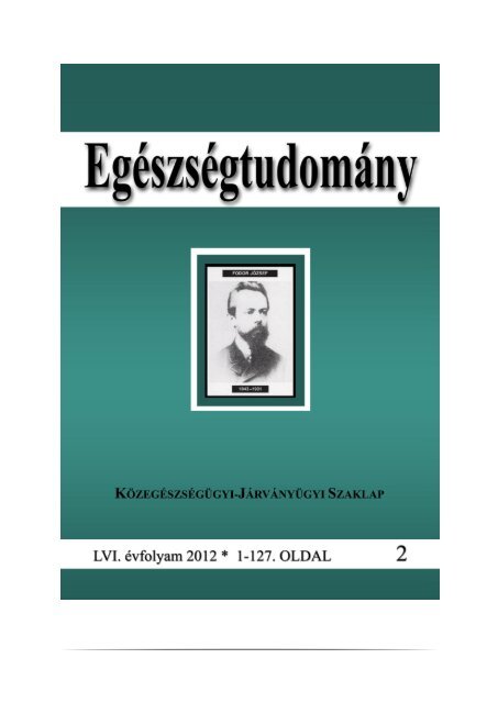 Egészségtudomány, LVI. évfolyam, 2012. 2. szám - ÁNTSZ