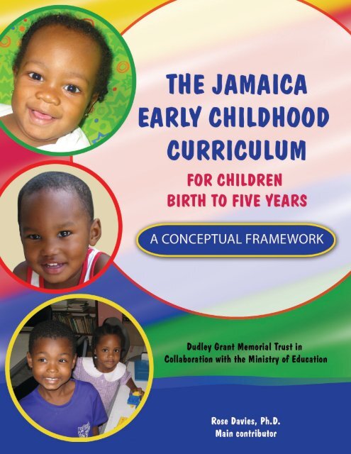 The Jamaica Early Childhood Curriculum for Children Birth to Five