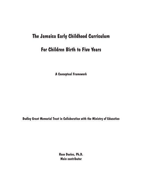 The Jamaica Early Childhood Curriculum for Children Birth to Five