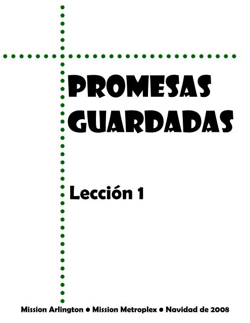 Leccion 1-Promesas Guardadas - Mission Arlington