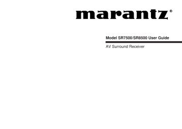 Model SR7500/SR8500 User Guide  - Marantz