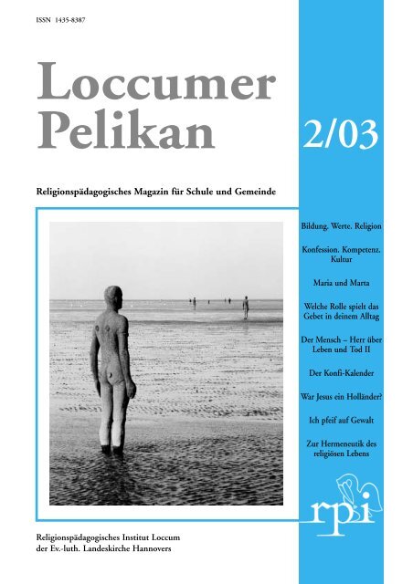 'Loccumer Pelikan' 2/2003 als pdf-Datei - ReligionspÃ¤dagogisches ...