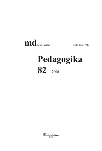 Pedagogika 82 2006 - VPU biblioteka - Vilniaus pedagoginis ...