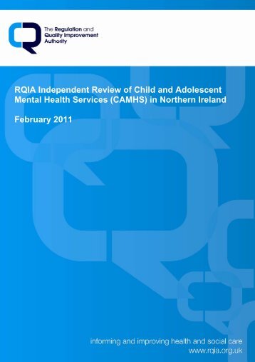 RQIA Independent Review of Child and Adolescent Mental Health ...