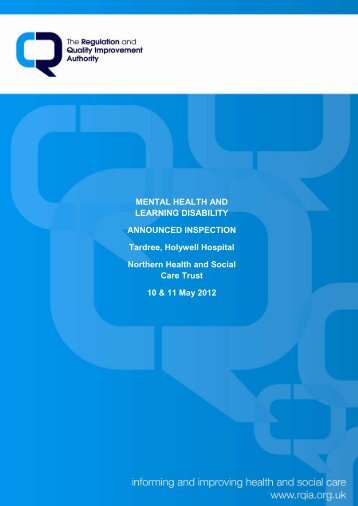 Tardree, Holywell Hospital - 10 May 2012 - Regulation and Quality ...