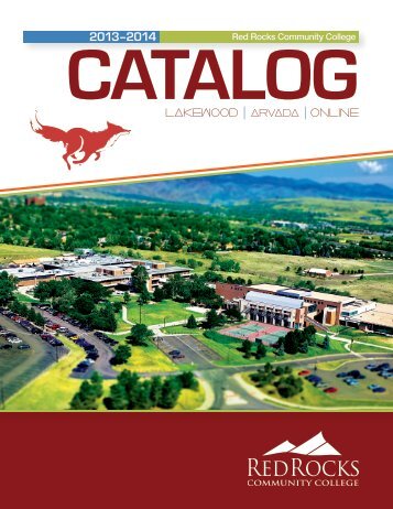 View/Download 2013-2014 Catalog - Red Rocks Community College