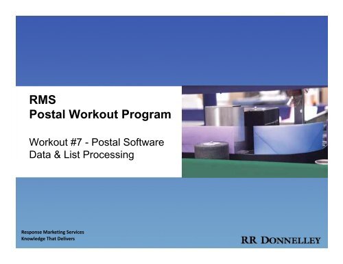 RMS Postal Workout Program - RR Donnelley