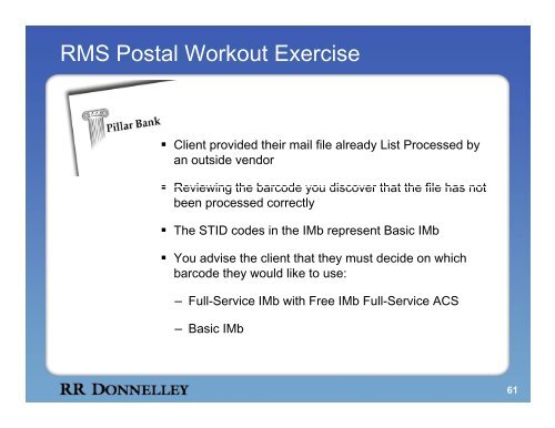 RMS Postal Workout Program - RR Donnelley