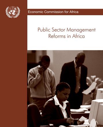 Public Sector Management Reforms in Africa: Lessons Learned