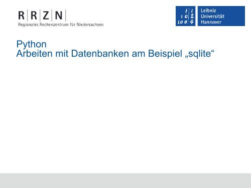 Nutzung der Datenbank SQLite - RRZN