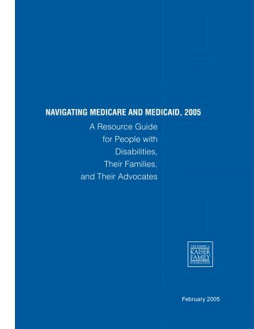 Navigating Medicare and Medicaid, 2005: Full Report