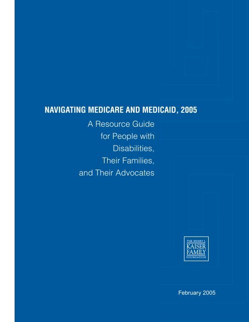 Navigating Medicare and Medicaid, 2005: Full Report