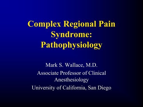 Complex Regional Pain Syndrome - Reflex Sympathetic Dystrophy ...
