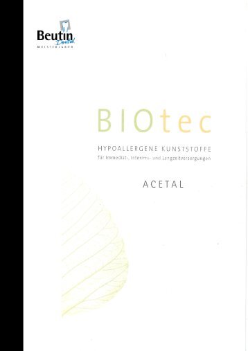 BIOtec ACETAL KUNSTSTOFF - Beutin Dental