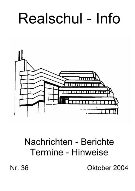 Realschulinfo 36-2004 - Realschule Sankt Augustin Menden