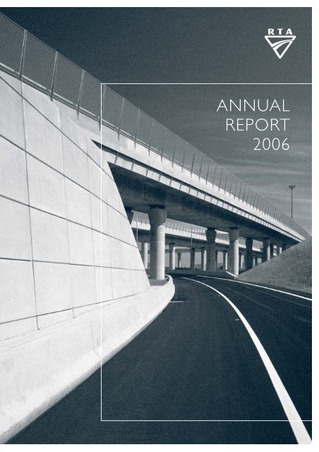 Annual Report 2006 (main body) - RTA - NSW Government