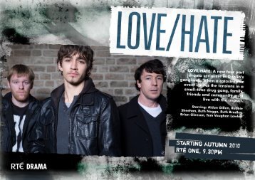 to find out more about the Love/Hate drama series..... - RTÃ