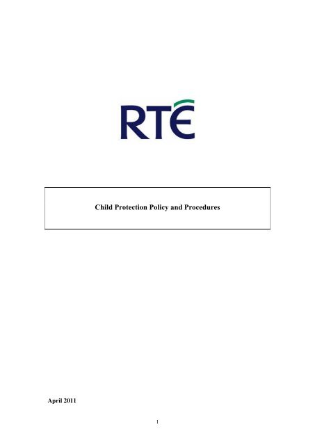 RTÃ Child Protection Policy and Procedures...