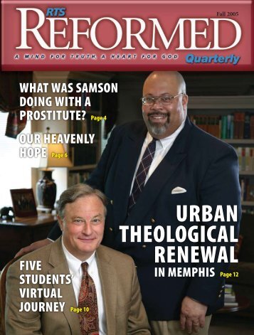 URBAN THEOLOGICAL RENEWAL - Reformed Theological Seminary