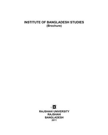 INSTITUTE OF BANGLADESH STUDIES - Rajshahi University