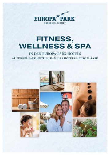 Fitness Wellness & Spa in den Europa-Park Hotels