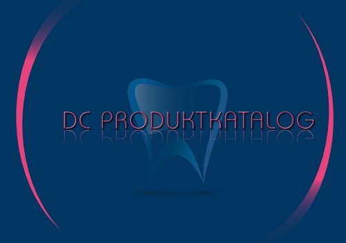 DC Produktkatalog (PDF) - Dental Central