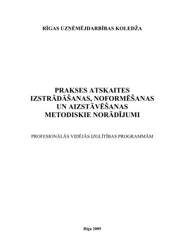 Prakses atskaites izstrÄdÄÅ¡anas, noformÄÅ¡anas un aizstÄvÄÅ¡anas ...