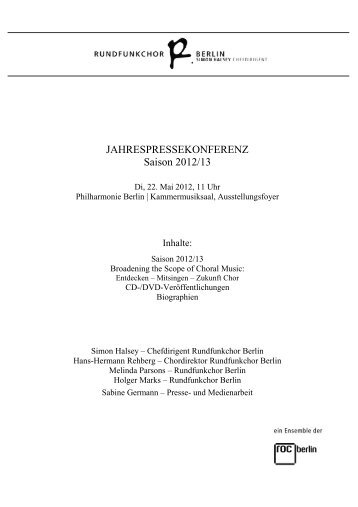 Presse-Informationen 2012-13 - Rundfunkchor Berlin