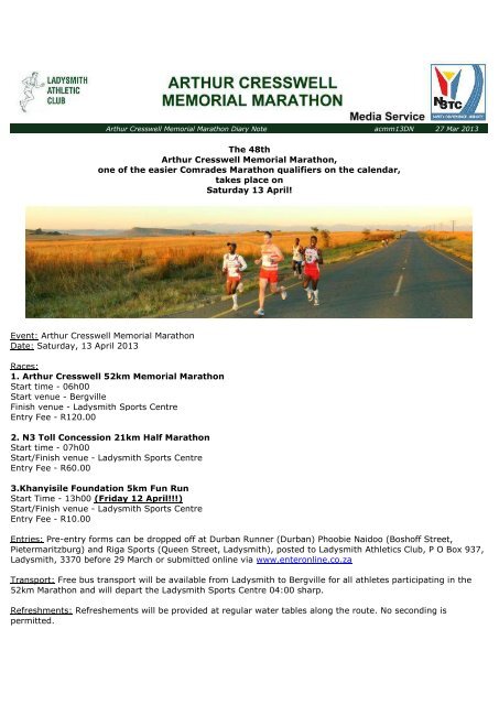 The 48th Arthur Cresswell Memorial Marathon, one of the easier ...