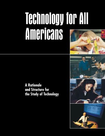A Rationale and Structure for the Study of Technology - International ...