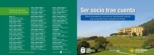 Ser socio trae cuenta - Caja Rural de Asturias