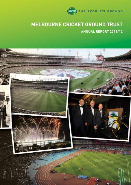 2011/12 MCG Trust Annual Report - Melbourne Cricket Ground