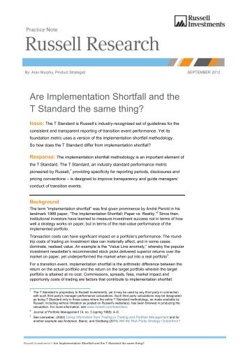 Are Implementation Shortfall and the T Standard the same thing?