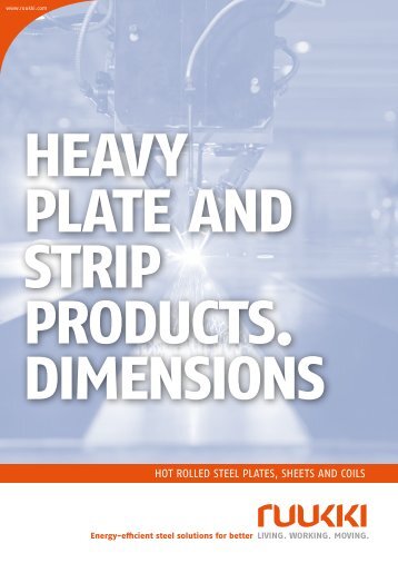 Dimensions for heavy plate and strip products - Ruukki