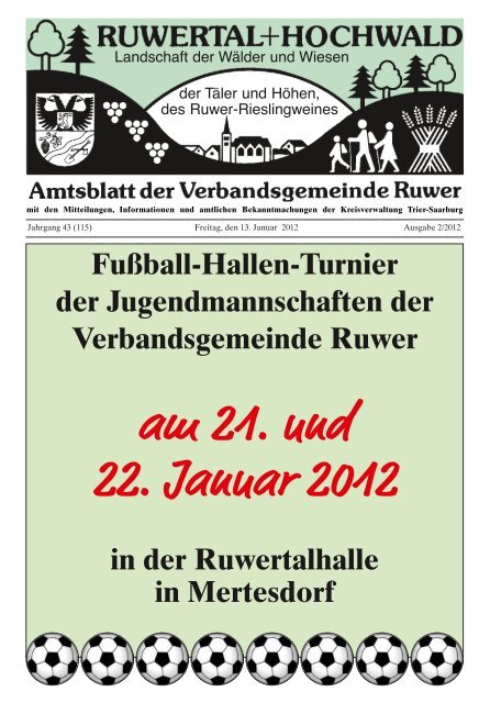 am 21. und 22. Januar 2012 - Verbandsgemeinde Ruwer