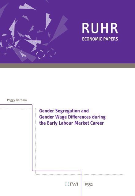 Gender Segregation and Gender Wage Differences during the Early ...