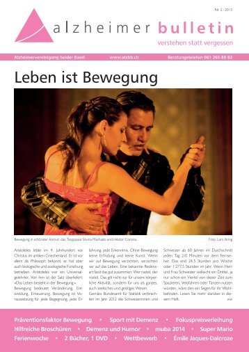 Leben ist Bewegung - Alzheimer-Bulletin 2/2013