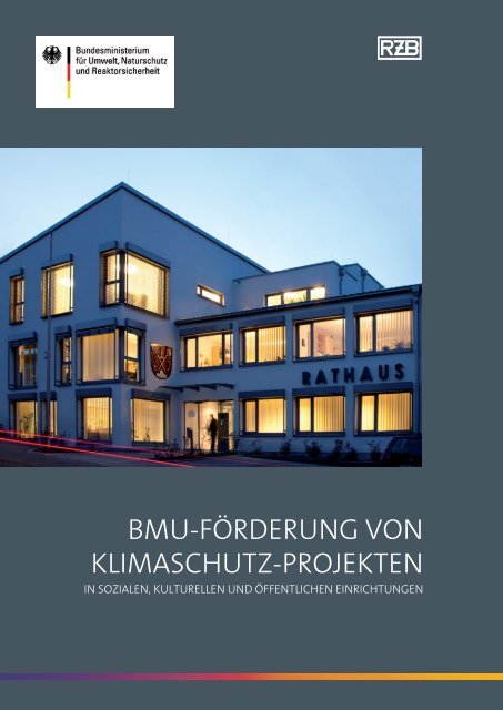 BMU-FörderUng von KliMaschUtz-projeKten - RZB