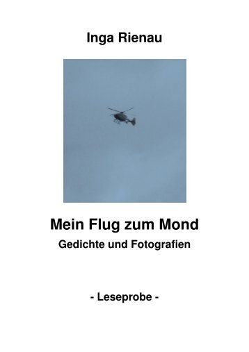 Mein Flug zum Mond - Inga Rienau