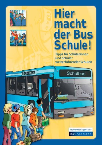 Flyer "Hier macht der Bus Schule!" - Saarland