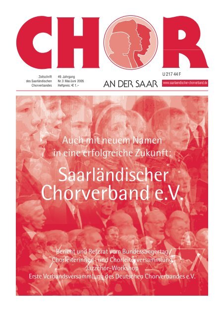 „Chor an der Saar“ 3/2005 - Saarländischer Chorverband